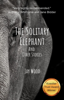 Solitary Elephant and other stories