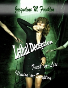 Lethal Deception