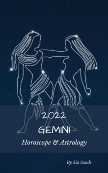 Gemini 2022 Horoscope & Astrology