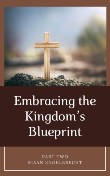 Embracing the Kingdom's Blueprint Part Two : Discipleship