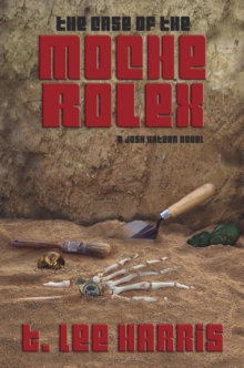 Case of the Moche Rolex