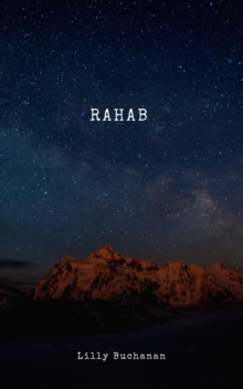 Rahab : Bad girls, #1