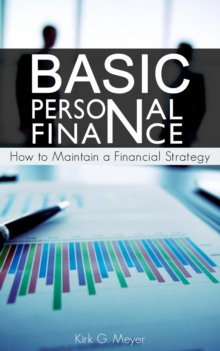 Basics of Personal Finance: How to Maintain a Financial Strategy