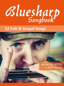 Bluesharp Songbook - Folk and Gospel Songs