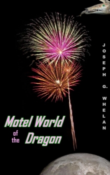 Motel World of the Dragon