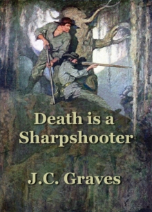 Death is a Sharpshooter : The McKay Family Saga, #1