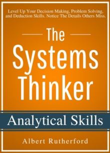 Systems Thinker - Analytical Skills