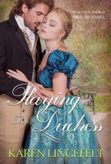 Playing the Duchess