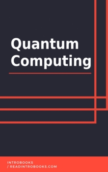 Quantum Computing