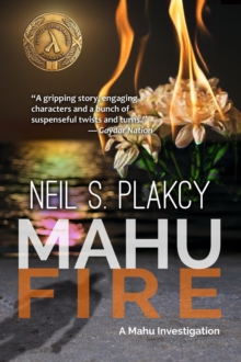 Mahu Fire : Mahu Investigations, #3