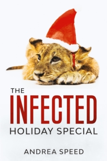 Infected Holiday Special