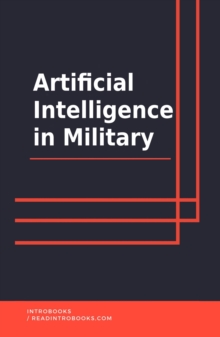 Artificial Intelligence in Military