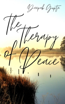 Therapy of Peace: Illustrated Edition