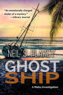 Ghost Ship : Mahu Investigations, #9