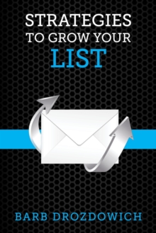 Strategies to Grow Your List