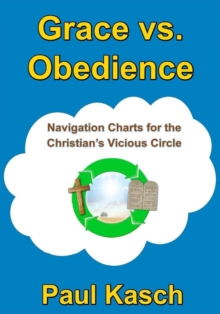 Grace vs. Obedience