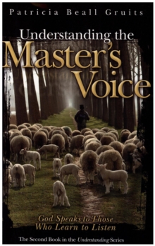 Understanding the Master's Voice