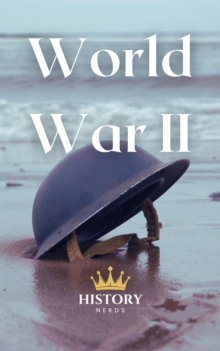 World War 2 : Great Wars of the World