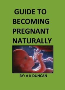 Guide to becoming pregnant naturally