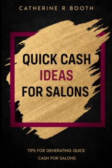 Quick Cash Ideas for Salons