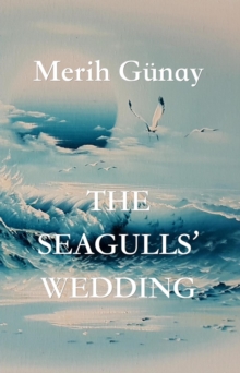 Seagulls' Wedding