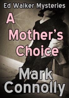 Mother's Choice