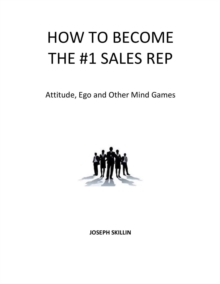 How to Become the #1 Sales Rep