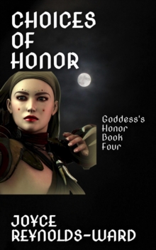 Choices of Honor