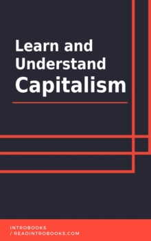 Learn and Understand Capitalism