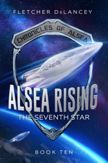 Alsea Rising: The Seventh Star