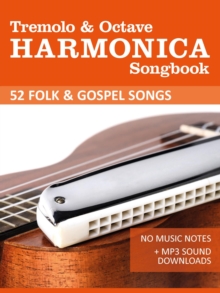 Tremolo Harmonica Songbook - Folk and Gospel Songs