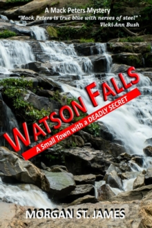 Watson Falls - A Small Town with a Deadly Secret