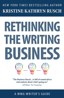 Rethinking the Writing Business: A WMG Writer's Guide