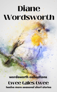 Twee Tales Twee : Wordsworth Collections, #3