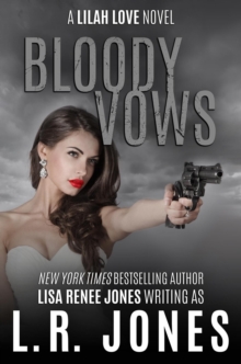 Bloody Vows : Lilah Love, #5