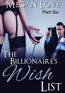 Billionaire's Wish List 6