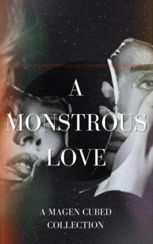 Monstrous Love