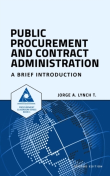 Public Procurement and Contract Administration: A Brief Introduction