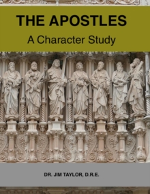 Apostles: A Character Study