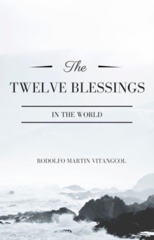 Twelve Blessings in the World