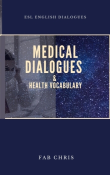 Medical Dialogues  & Health Vocabulary