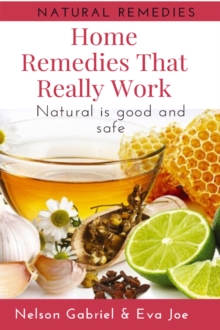 Home Remedies That Really Work