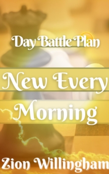 New Every Morning : Battle Plan Series