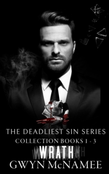 Deadliest Sin Series Collection Books 1-3: Wrath