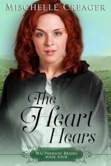 Heart Hears : MacPherson Brides, #4