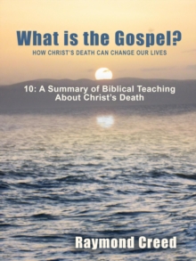 Summary of Biblical Teaching About Christ's Death