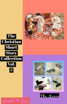 Christian Short Story Collection Vol. 2