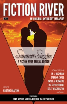 Fiction River Special Edition: Summer Sizzles