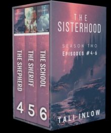 Sisterhood: Season Two : The Sisterhood (Seasons), #2