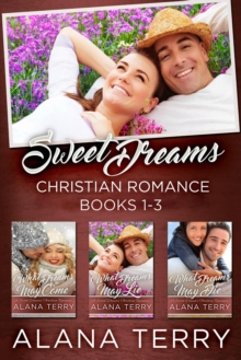 Sweet Dreams Christian Romance (Books 1-3)